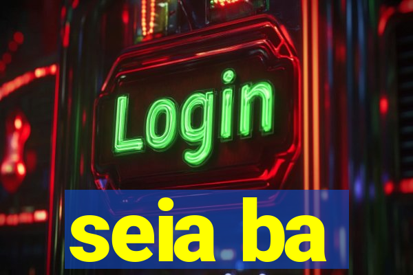 seia ba